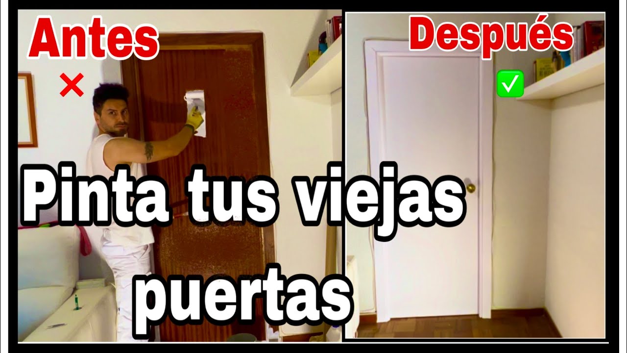 Cómo pintar una puerta de sapelly en blanco 【2024 】 ️ Bricolaje